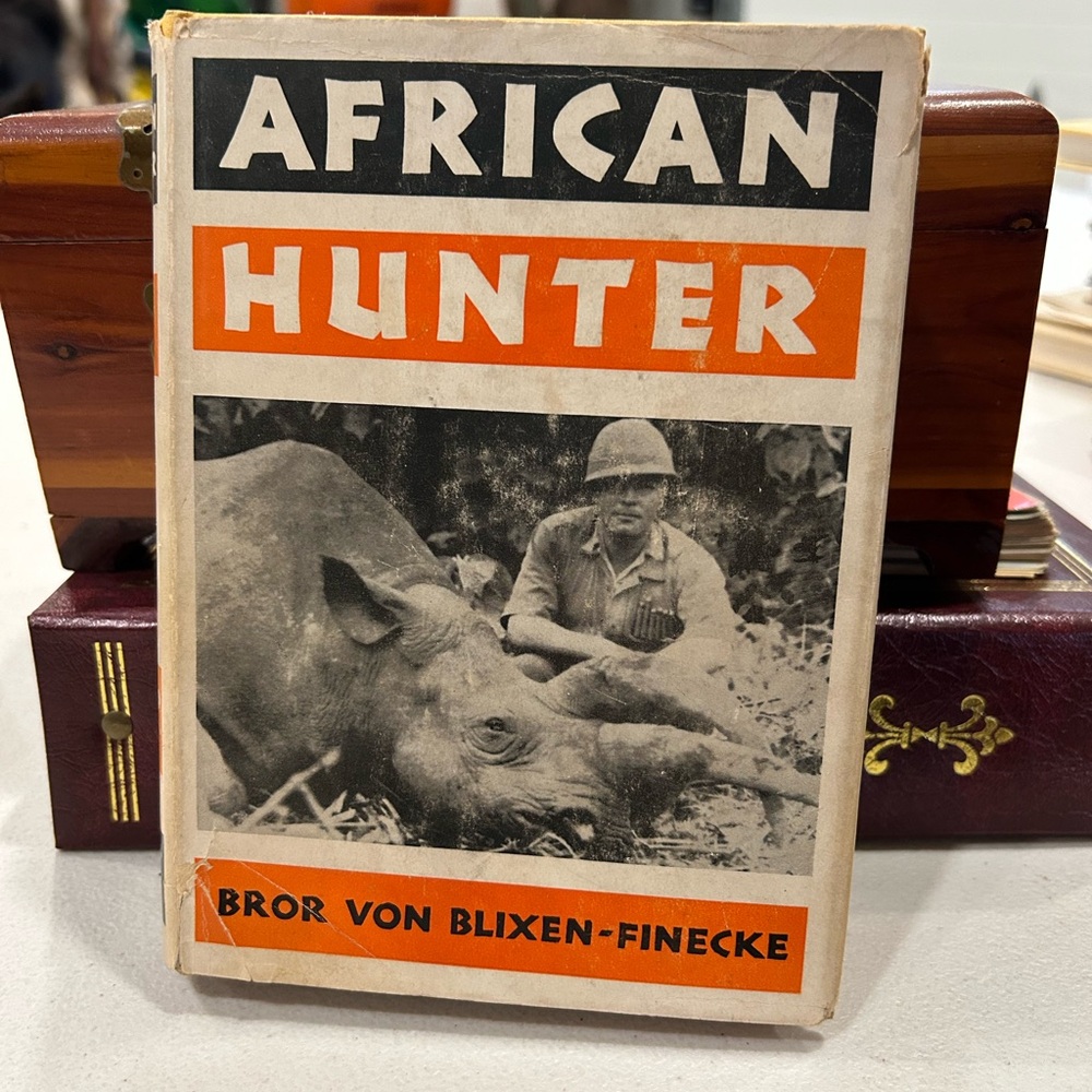African Hunter Book by Bror von Blixen-Finecke